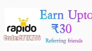 Rapido Referral code offer - Earn Rs30 on Referral Ride