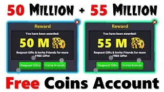 55 Million + 50 Million Coins Free 8BP Accounts Giveaway