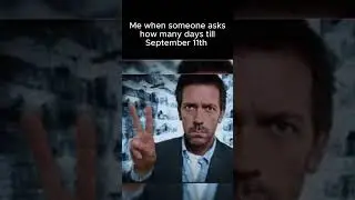 2 days to go until September 11