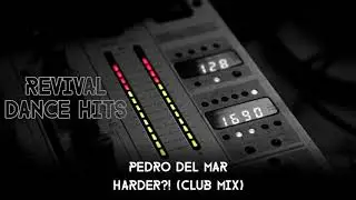 Pedro Del Mar - Harder?! (Club Mix) [HQ]