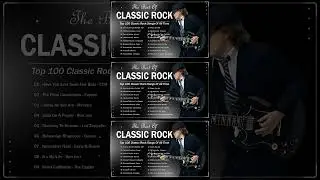 Top Classic Rock Songs Playlist | Best Classic Rock Song Of 80s 90s