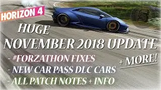 Подробности обновления Forza Horizon 4 за ноябрь 2018 года &mdash; #Forzathon не работает + ноябрьское обновление DLC для машин FH4