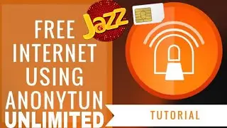 JAZZ UNLIMITED FREE INTERNET WITH ANONY TUN VPN LIFE TIME FREE INTERNET