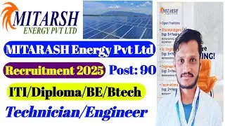 Solar Energy Company jobs | ITI/Diploma | ITI technician Jobs | Mitarsh Energy Pvt Ltd | technician