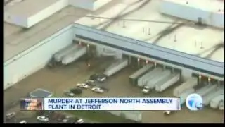 Murder at Jefferson North Assembly Plant in Detroit