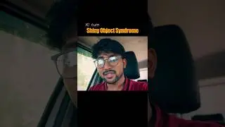 Shiny Object Syndrome 😱😱  #youtubeshorts #ytshorts #shinyobjectsyndrome