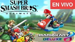 Mario kart 8 y Smash Bros Ultimate ONLINE EN VIVO
