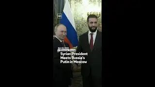 Syrian President Meets Russia&rsquo;s Putin in Moscow