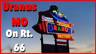 Uranus, MO - Route 66 - Circus Sideshow