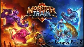 First Look Monster Train (Beta) Gameplay Part 2