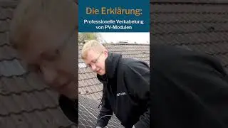 Geheimtipp bei der Verkabelung! 💡 PV-Module richtig installieren, erkl&auml;rt von Florian!