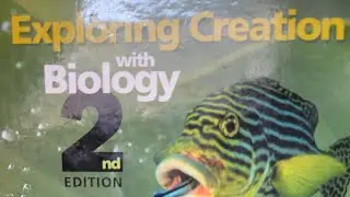 Apologia Exploring Creation with Biology-Module 1, Part 2, 2nd Edition