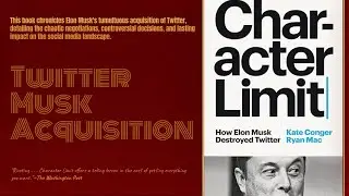 Character Limit: How Elon Musk Destroyed Twitter｜Podcast