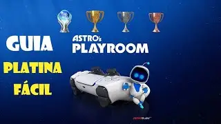 Guia da PLATINA Astro's Playroom com TODOS OS TROF&Eacute;US - All Trophies l PS5