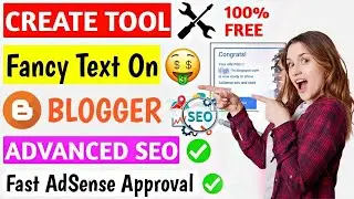 Create a Tools Website in Blogger | Tool Website Kaise Banaye | Get it Now and Start Earning Today