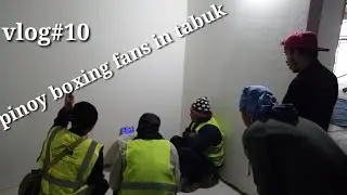 Pinoy boxing fans Ni MANNY PACQUIAO at tabuk vlog#10