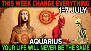 Aquarius ♒ MASSIVE Energy Shift Incoming! 🔥 July 1&ndash;7, 2025 Will Change EVERYTHING &ndash; Get Ready NOW!