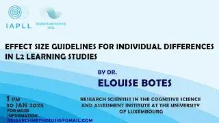 Effect Size Guidelines for Individual Differencesin L2 Learning Studies by Elouise Botes