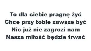 Verba feat. Sylwia Przybysz - To Dla Ciebie Pragnę Żyć (Oficjalny Teledysk) + tekst