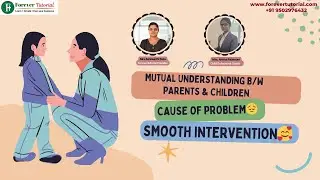 Parents & Children మధ్య Understanding ఎందుకు తగ్గుతోంది? Mrs.Anitha Rajamoni & Mrs.Sankeerthi kota
