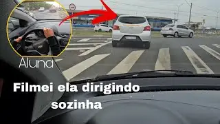 DIRIGINDO SOZINHA PELA PRIMEIRA VEZ 
