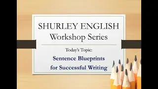 Sentence Blueprints for Successful Writing
