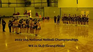 2022 U15 National Netball Championships - GRAND FINAL - Western Australia vs Queensland (WA vs QLD)