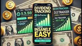 Dividend Tracking Made INSANELY Easy (DivTracker + My Small Portfolio)