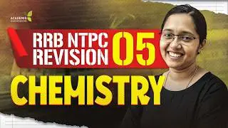RRB NTPC Chemistry Class - Metals, Non-metals & Metallurgy