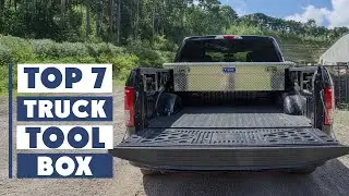 Top 7 Truck Tool Boxes You Need for Ultimate Storage Solutions