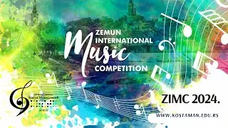 PETO MEĐUNARODNO TAKMIČENJE MLADIH MUZIČARA - ZEMUN INTERNATIONAL MUSIC COMPETITION 2024 - DAY 1