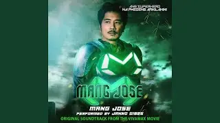 Mang Jose (Original Soundtrack from the Vivamax Movie)