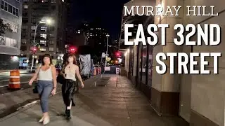 East 32nd Street Walking Tour at Night in Murray Hill, NYC [4K]