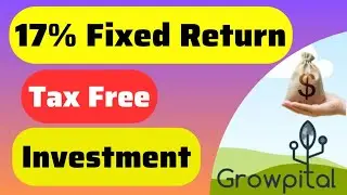 Growpital Review। Tax Free Return। Fixed Deposit। Growpital Investment। Passive income Idea's