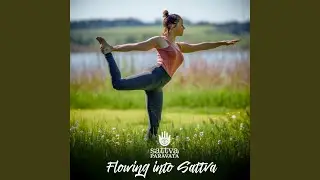 Flowing into Sattva