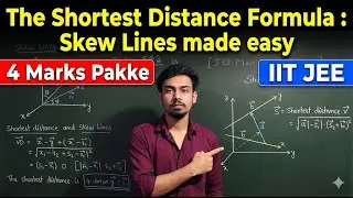 Skew Lines Shortest Distance - Bas 1 Formula aur 4 Marks Pakke! ✅ I IIT JEE I  Class 12