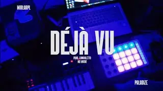 Déjà Vu - @MirlaRPL ft. @PaladizeMc.