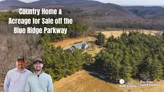 Country Home & Acreage for Sale in Floyd, VA off the Blue Ridge Parkway