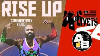 Rise Up &mdash; видеокомментарий NBA 2k26