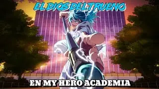 Hajime Kashimo En My Hero Academia | PARTE 1