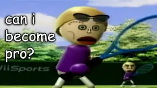 becoming Pro in Wii Tennis is no easy journey...