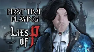 Lies of P - First Playthrough!