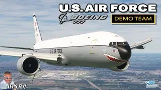 U.S. Air Force Demo Team Boeing 777 Boom Operator Capability Display Low Over Louisville! MSFS2020