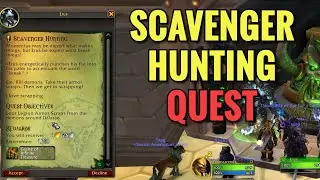 Scavenger Hunting Quest (WoW TWW, Legion Remix)