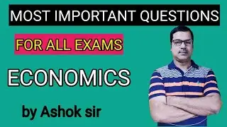 ECONOMICS || ECONOMICS MOST IMPORTANT QUESTIONS ||FOR ALL EXAMS