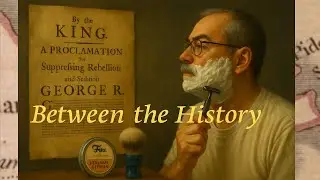 Revolutionary Shave Series: Between the History - it&rsquo;s getting Spicy!
