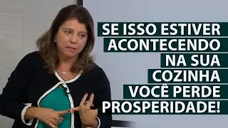 FENG SHUI | Se isso tiver acontecendo na sua cozinha você perde prosperidade!