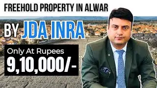 Freehold Residential Plots in Alwar @ ₹9.10 Lakh | JDA Infra | RERA Approved #PropertyExpertIndia