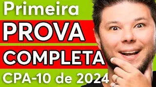 PROVA COMPLETA CPA-10 📚🤩 Primeira prova completa CPA-10 de 2025 🔥 QUESTÕES COMENTADAS ANBIMA ✅
