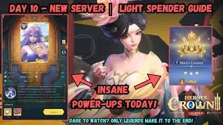 Day 10 Light-Spenders Guide for a Powerful Start | Heroes of Crown: Legends